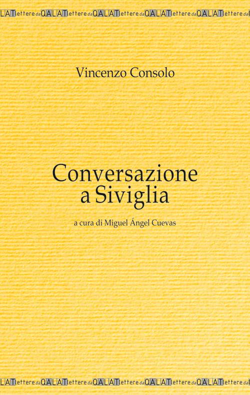 Conversazione a Siviglia - Vincenzo Consolo - copertina
