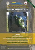 Almanacco piemontese Armanach piemonteis (2018). Con tuti ij sant patron ëd le sità e dij pais dël Piemonte. Torét, le fontanelle verdi di Torino-Torèt, le fontanin-e vëde 'd Turin