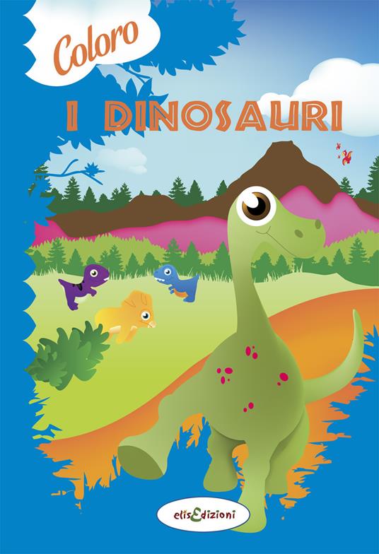 Coloro i dinosauri. Ediz. illustrata - copertina