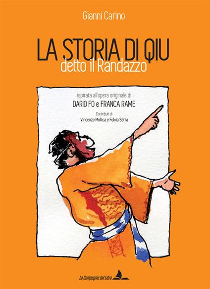 La storia di Qiu detto il Randazzo - Gianni Carino - copertina