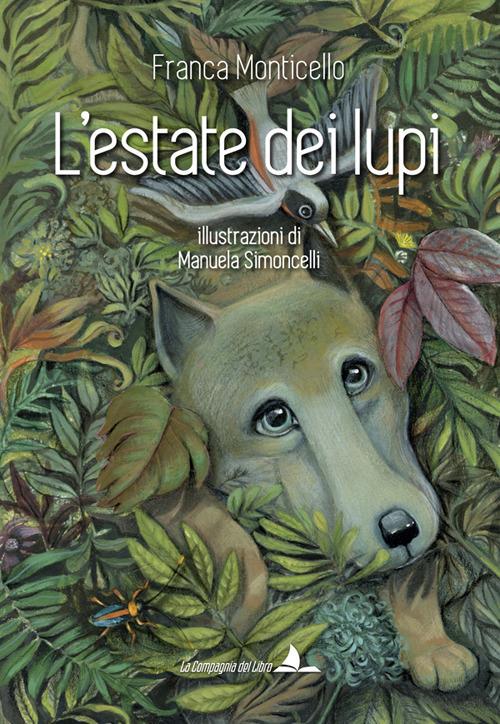 L' estate dei lupi - Franca Monticello - copertina