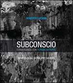 Subconscio. Conversando con Herman Normoid