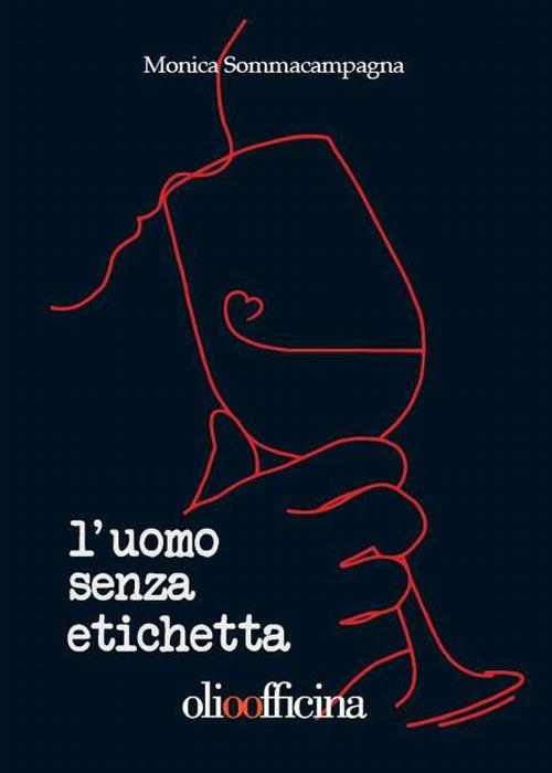 L' uomo senza etichetta - Monica Sommacampagna - copertina