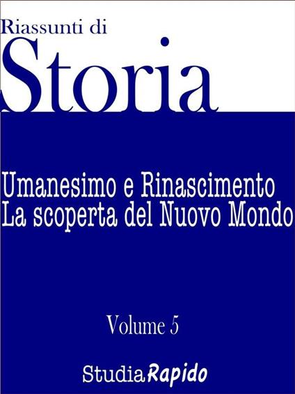 Riassunti di storia. Vol. 5 - Studia Rapido - ebook