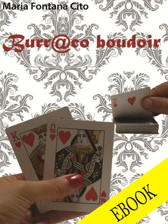 Burr@co boudoir - Maria Fontana Cito - ebook