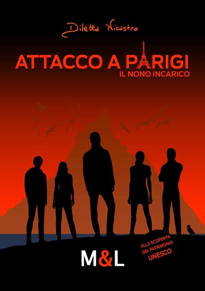 Attacco a Parigi. Il nono incarico - Diletta Nicastro - copertina