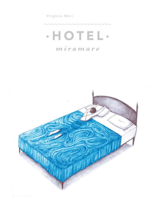 Hotel Miramare - Virginia Mori - copertina