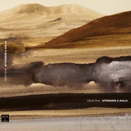 Attendere il nulla. Ediz. multilingue - Denis Riva - copertina