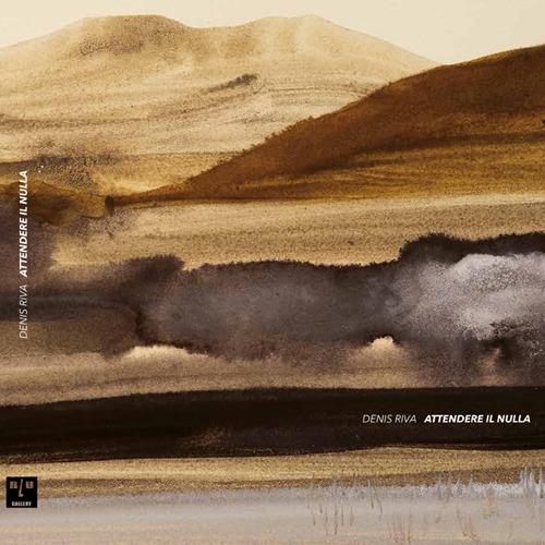 Attendere il nulla. Ediz. multilingue - Denis Riva - copertina