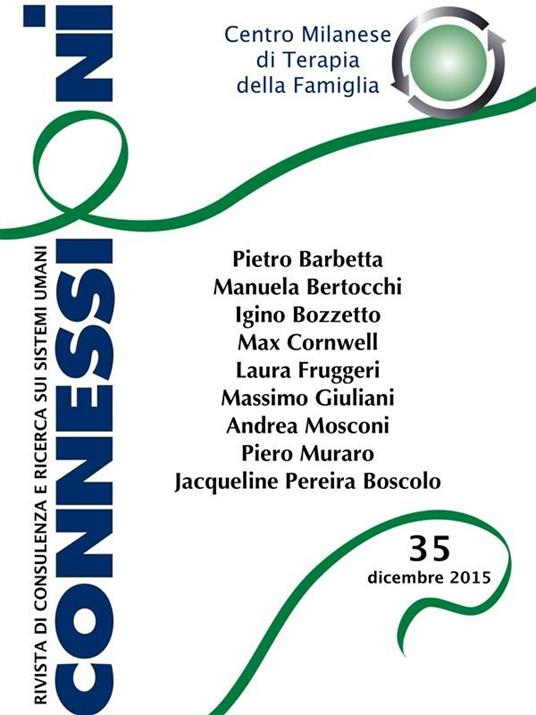 Connessioni. Rivista di consulenza e ricerca sui sistemi umani (2015). Vol. 35 - V.V.A.A. - ebook