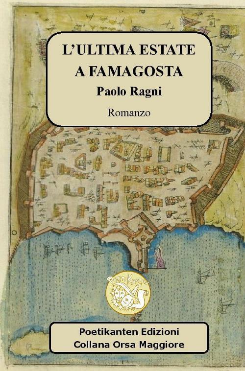 L' ultima estate a Famagosta - Paolo Ragni - copertina