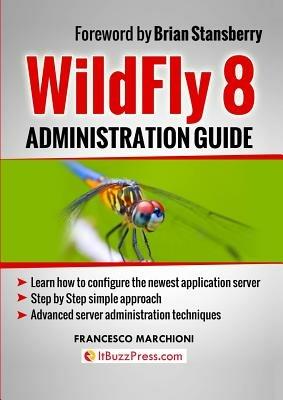 WildFly administration guide - Francesco Marchioni - copertina