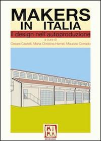 Makers in Italia. Il design nell'autoproduzione - copertina