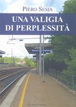 Una valigia di perplessità