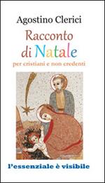 Racconto di Natale per cristiani e non credenti