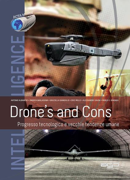 Drone's and Cons. Progresso tecnologico e vecchie tendenze - copertina