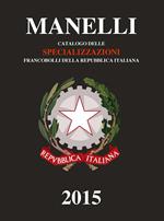 Catalogo delle specializzazioni francobolli della Repubblica italiana 2015