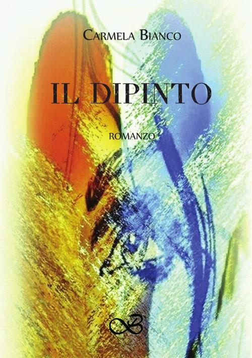 Il dipinto - Carmela Bianco - copertina