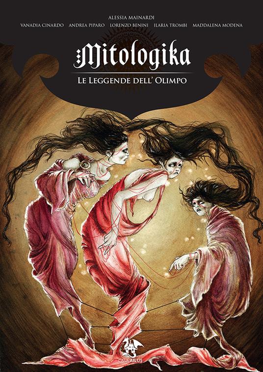 Le leggende dell'Olimpo. Mitologika. Vol. 3 - Alessia Mainardi - copertina