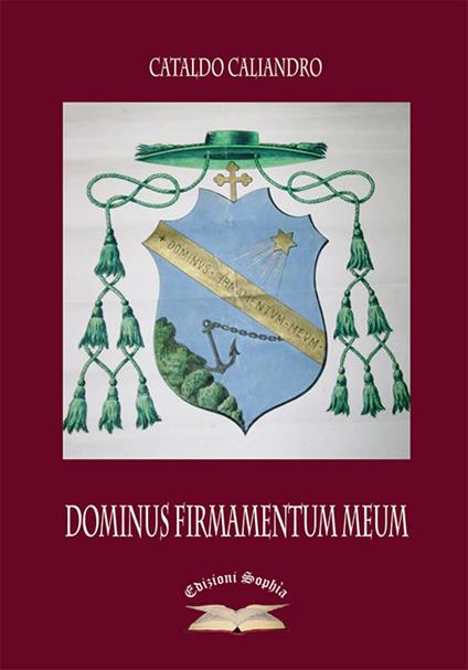 Dominus firmamentum meum - Cataldo Caliandro - copertina