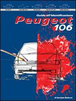 Peugeot 106. Guida all'identificazione