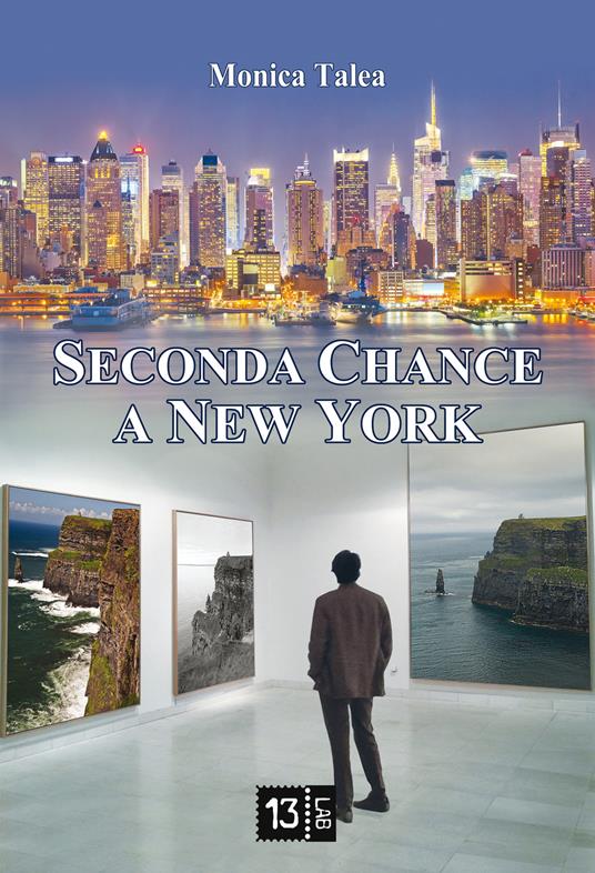 Seconda chance a New York - Monica Talea - copertina