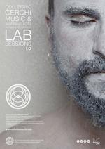 Lab sessions. Audiolibro. CD Audio. Vol. 1: Music & inspiring acts.