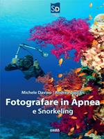 Fotografare in apnea e snorkeling