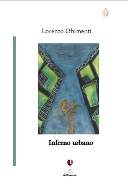 Inferno urbano - Lorenzo Ghimenti - copertina