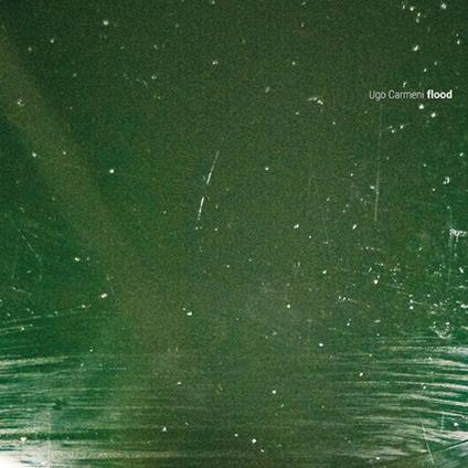 Ugo Carmeni. Flood. Catalogo della mostra Ikona (Venezia, 07 maggio-09 agosto 2015). Ediz. italiana, francese e inglese - copertina