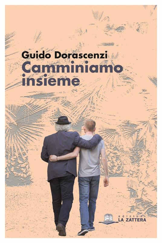 Camminiamo insieme - Guido Dorascenzi - copertina