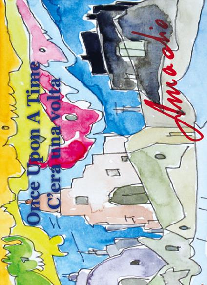 Once upon a time-C'era una volta - Vittorio Amadio,Massimo Consorti - copertina