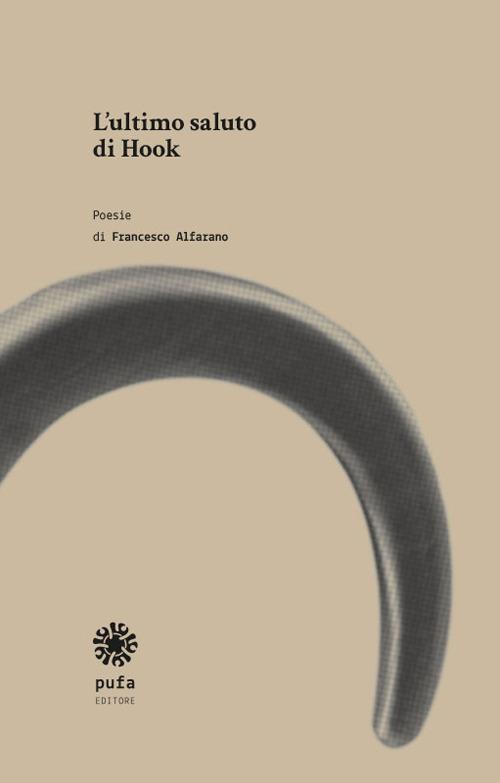 L' ultimo saluto di Hook - Francesco Alfarano - copertina