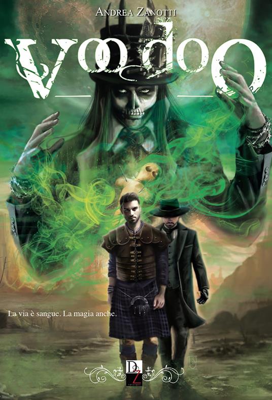 Voodoo - Andrea Zanotti - ebook