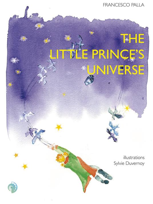 The little prince's universe - Francesco Palla - copertina