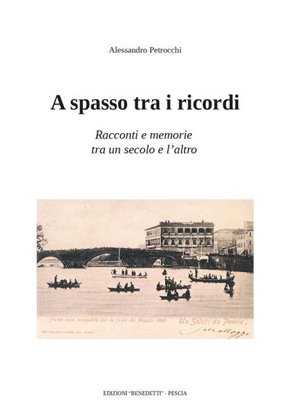 A spasso tra i ricordi - Alessandro Petrocchi - copertina