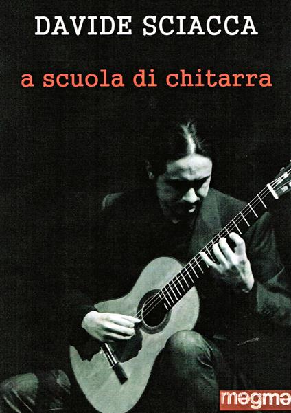 A scuola di chitarra - Davide Sciacca - copertina