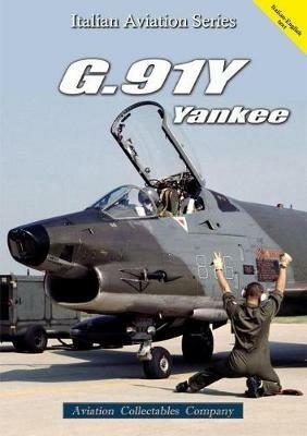 G.91Y Yankee. Ediz. bilingue - Federico Anselmino - copertina