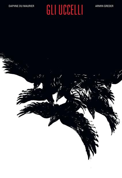 Gli uccelli. Ediz. speciale. Con Poster - Daphne Du Maurier - copertina