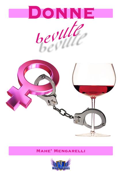 Donne bevute - Mahè Mengarelli - copertina