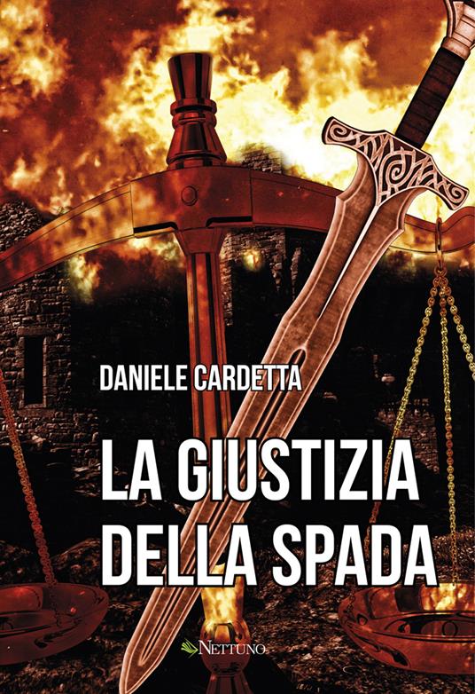 La giustizia della spada - Daniele Cardetta - copertina
