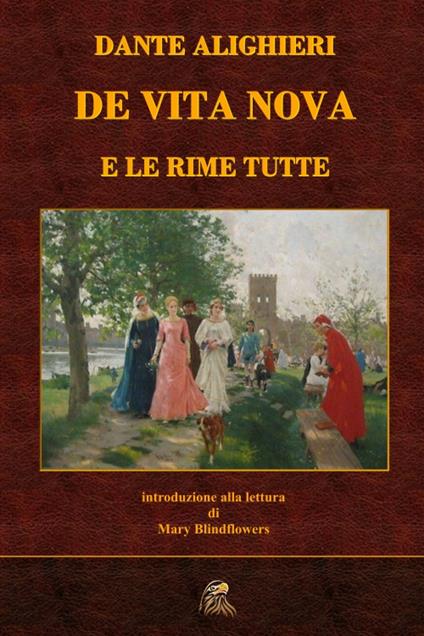 De Vita nova: e le rime tutte - Dante Alighieri - copertina