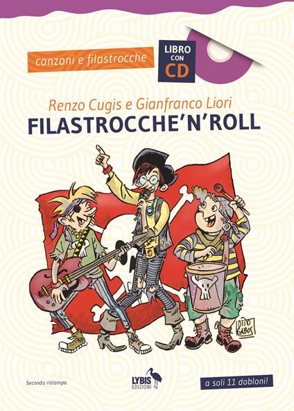 Filastrocche'n'roll. Con CD Audio. Vol. 1 - Renzo Cugis,Gianfranco Liori - copertina