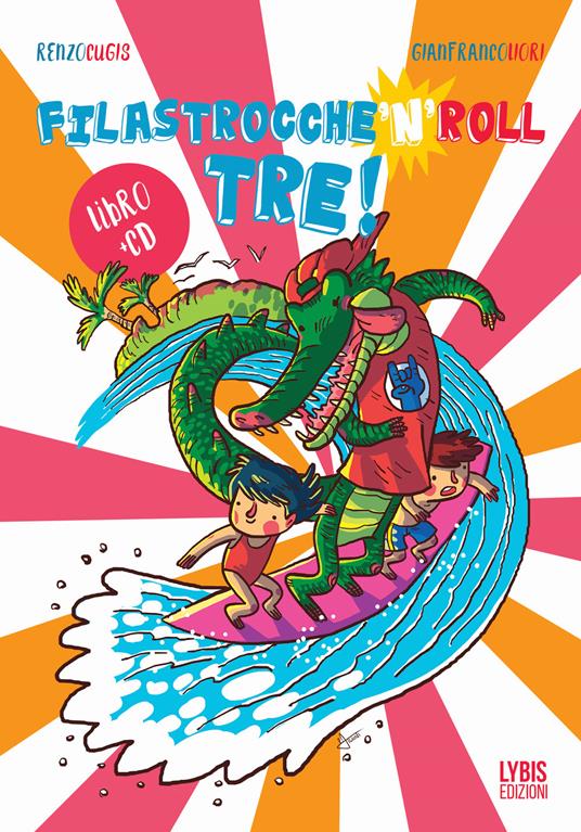 Filastrocche'n'roll tre! Con CD Audio - Renzo Cugis,Gianfranco Liori - copertina