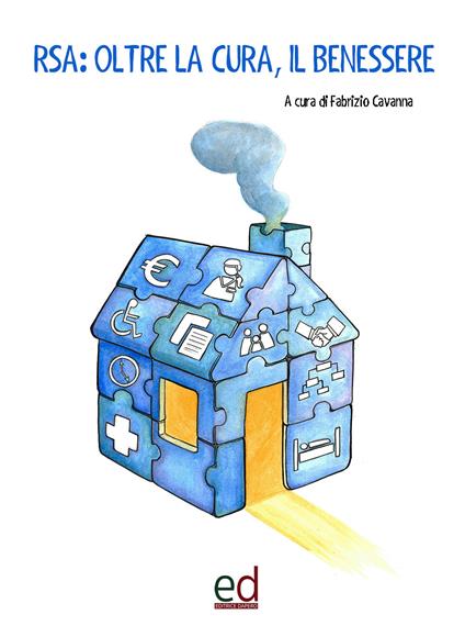RSA: oltre la cura, il benessere - copertina