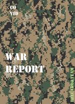 Covid war report