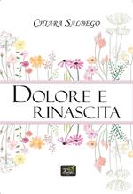 Dolore e rinascita