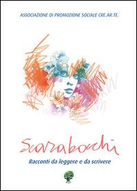 Scarabocchi. Racconti da leggere e da scrivere - copertina