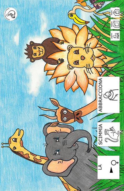 La scimmia abbracciona. Ediz. illustrata - Michele Rebecchi - copertina