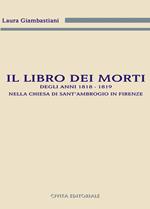 Il libro dei morti degli anni 1818-1819 nella chiesa di Sant'Ambrogio in Firenze